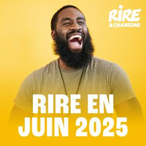 RIRE ET CHANSONS RIRE EN MAI 2025